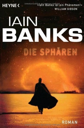 Die Sphären: Roman: Roman. Deutsche Erstausgabe Fantasy & Sci-Fi