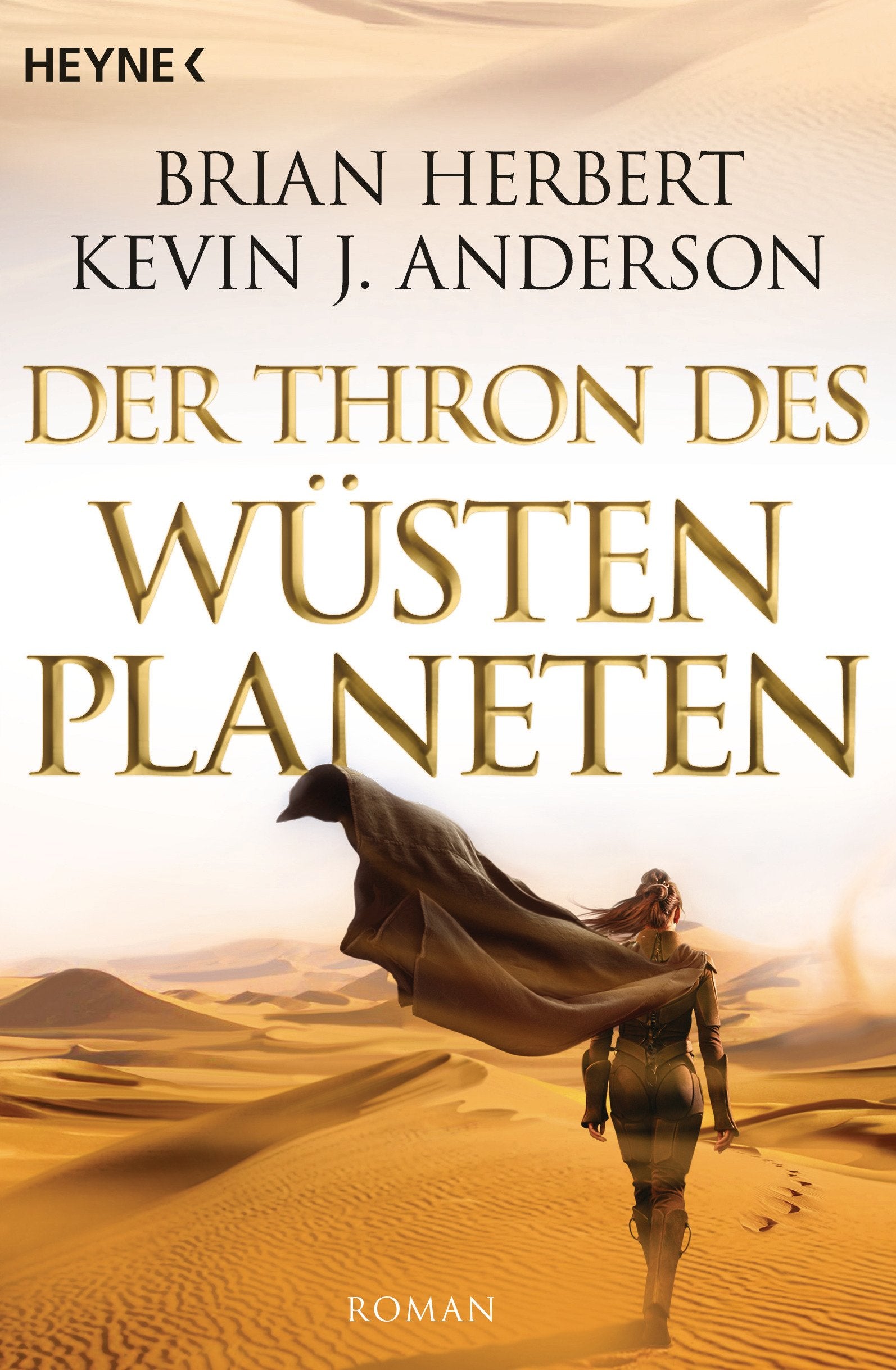 Der Wüstenplanet - Great Schools of Dune 01. Der Thron des Wüstenplaneten Contemporary literature
