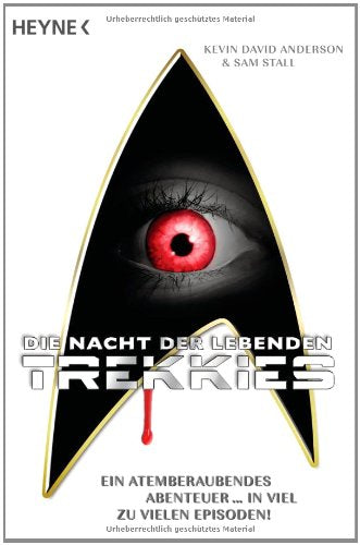Die Nacht der lebenden Trekkies: Roman Contemporary literature