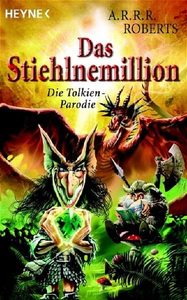 Das Stiehlnemillion: Die Tolkien-Parodie Contemporary literature