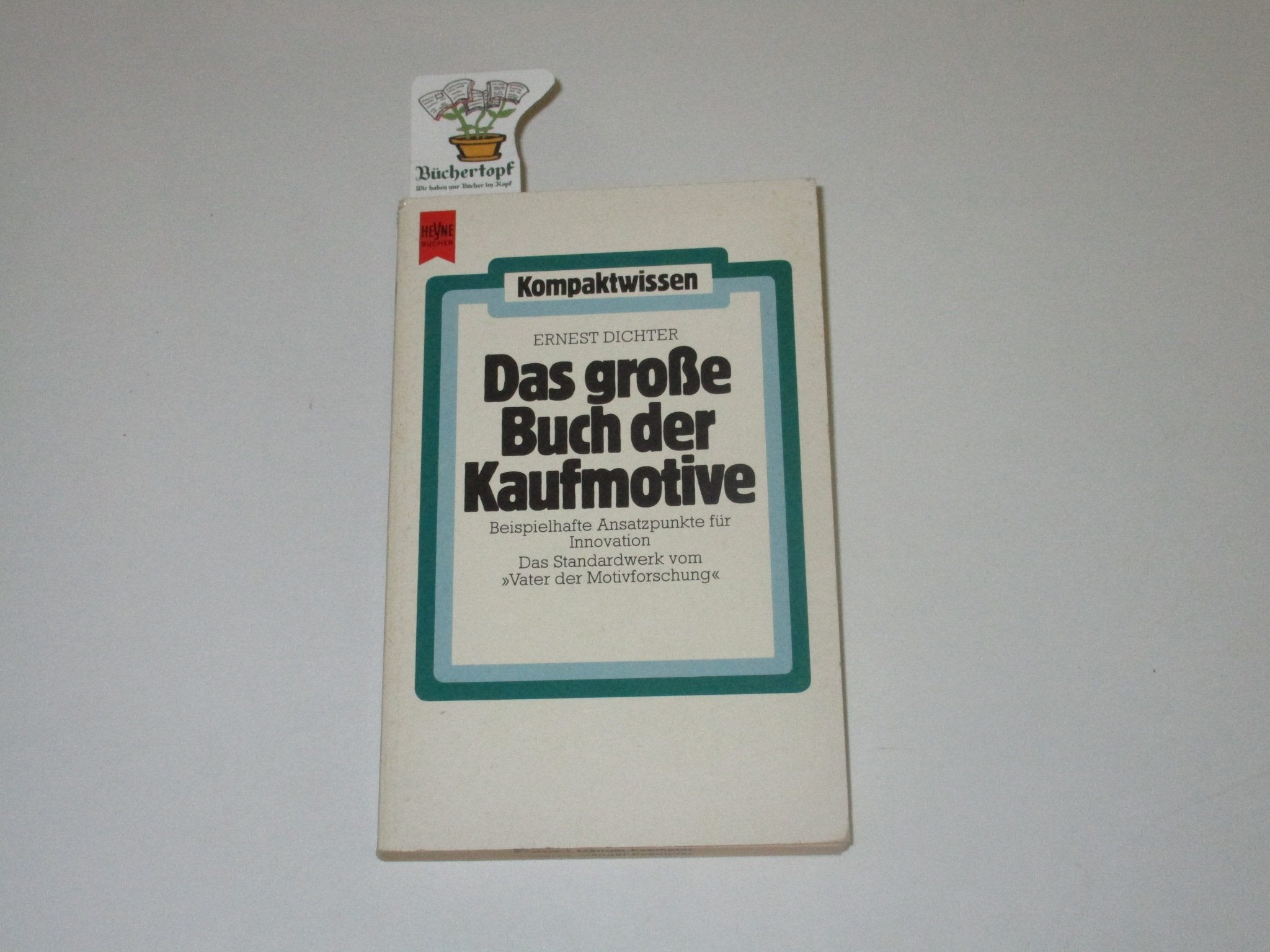 Das große Buch der Kaufmotive. Lifestyle