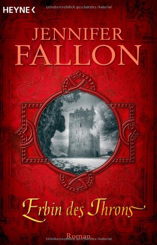 Erbin des Throns. Die Legende von Hythria 1 (Heyne-Bücher Allgemeine Reihe) Fantasy & Sci-Fi