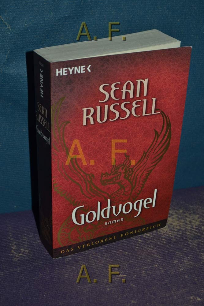 Goldvogel. Das verlorene Königreich 02 Fantasy & Sci-Fi