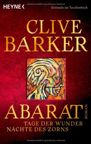 Abarat - Tage der Wunder, Nächte des Zorns: Roman Contemporary literature