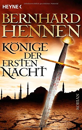 Könige der ersten Nacht: Historischer Roman Books