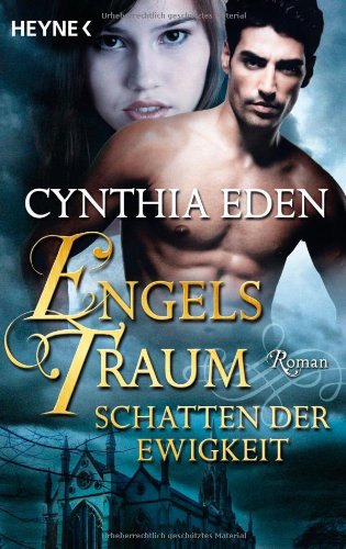 Engelstraum: Schatten der Ewigkeit: Roman Contemporary literature