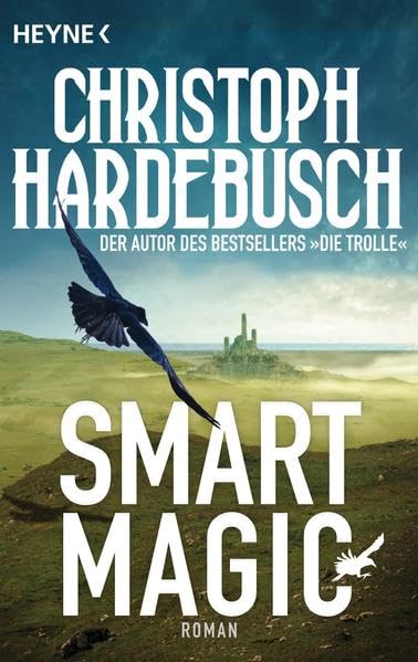 Smart Magic: Roman Fiction