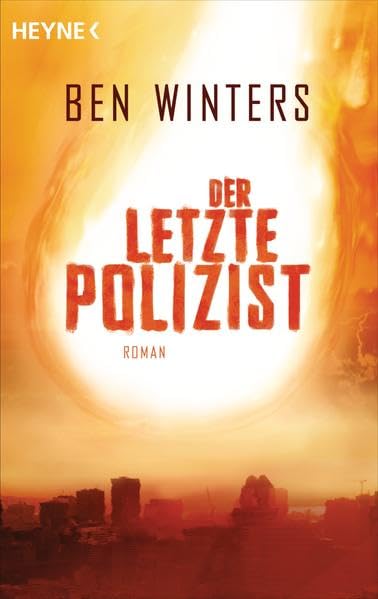 Der letzte Polizist: Roman Contemporary literature