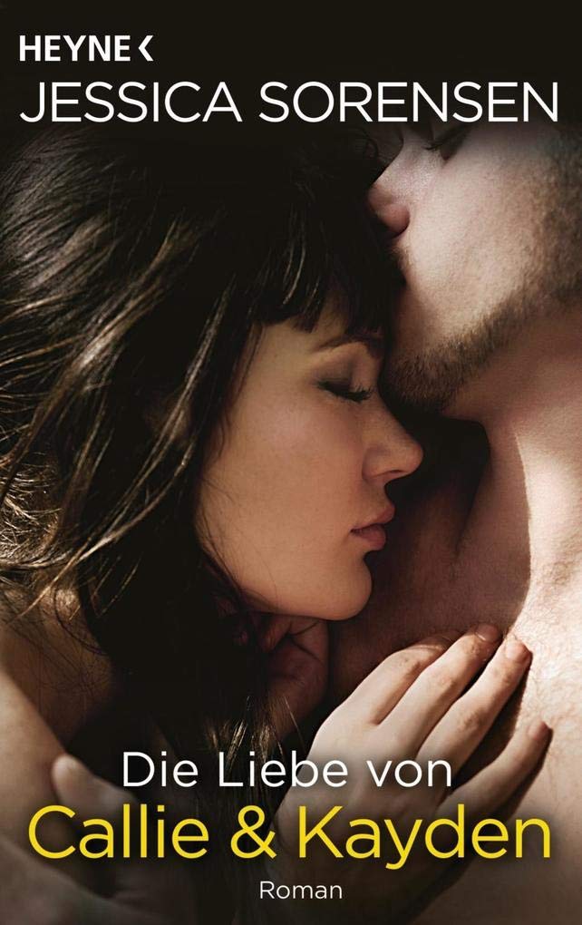 Die Liebe von Callie und Kayden Contemporary literature