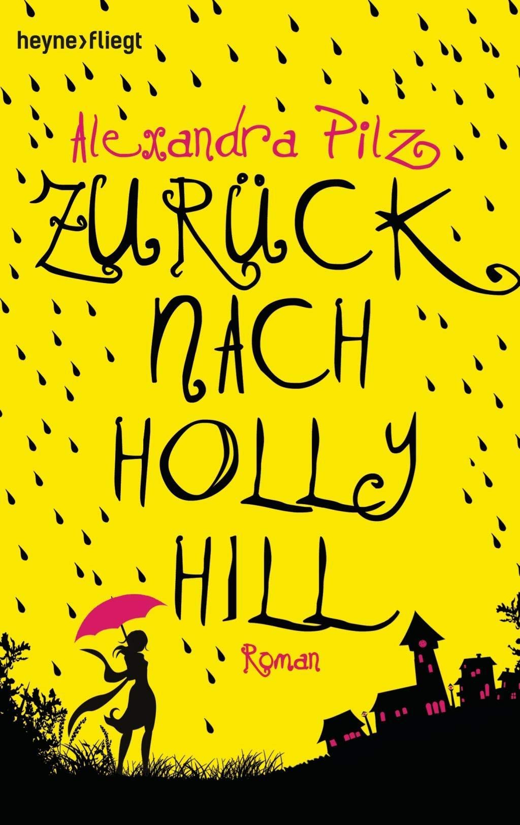 Zurück nach Hollyhill Fiction