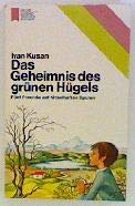 Das Geheimnis des grünen Hügels Books