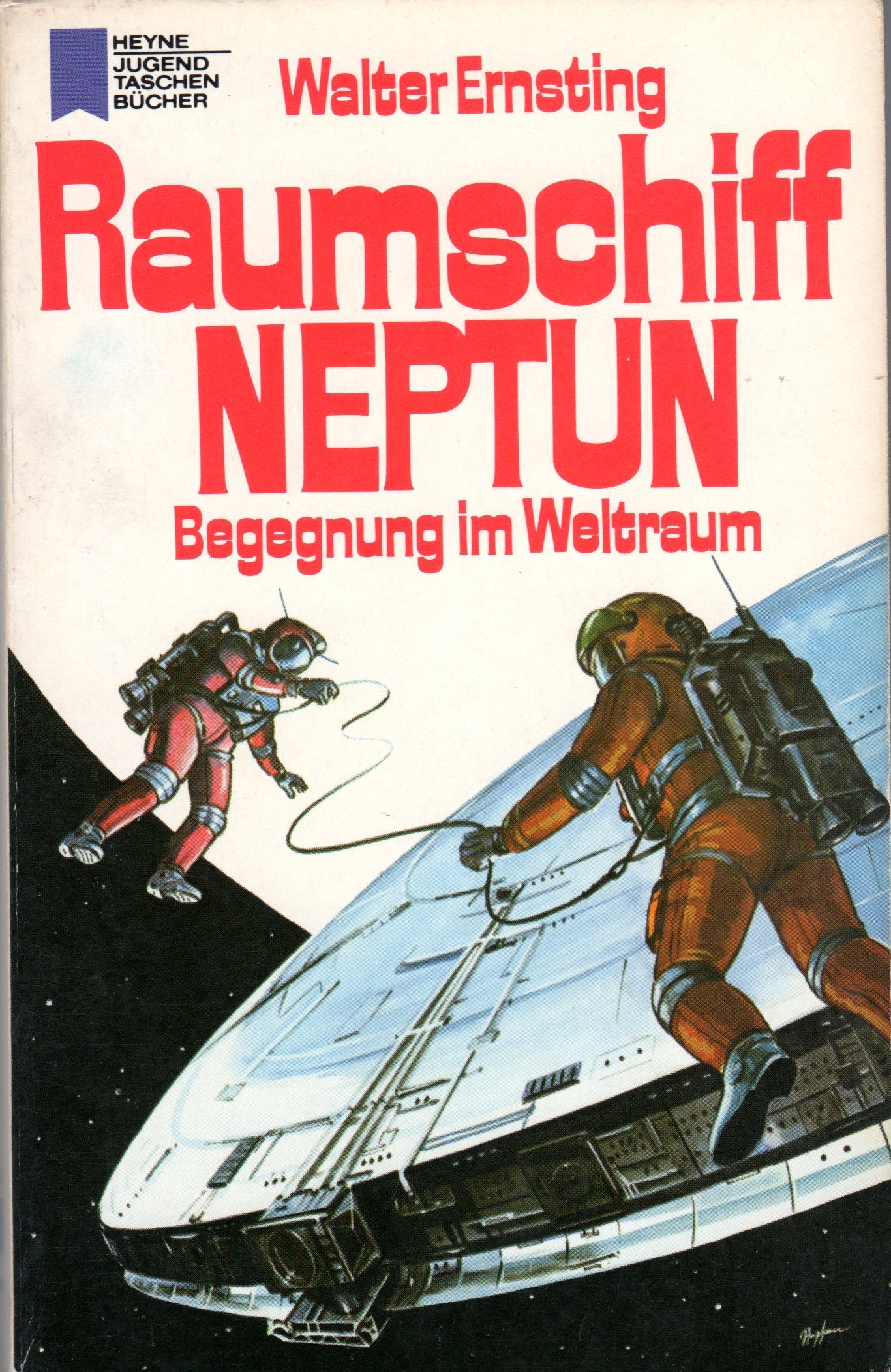 Raumschiff Neptun II. Begegnung im Weltraum Books