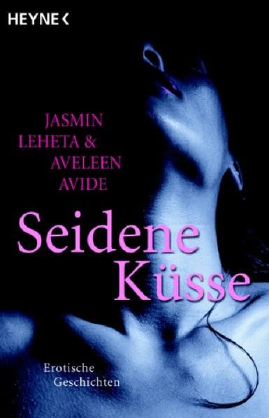 Seidene Küsse Essays & Short Stories