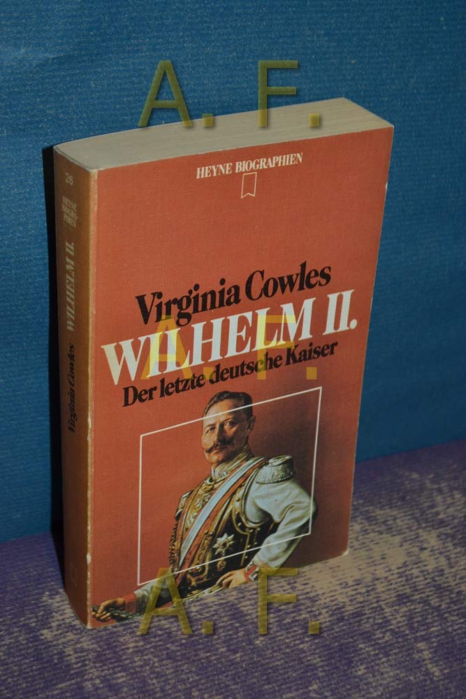 Wilhelm II. Der letzte deutsche Kaiser. Politics & Society