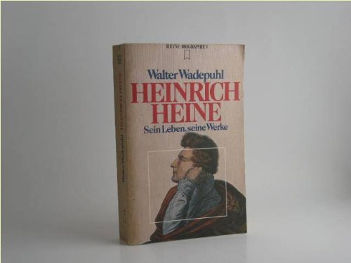 Heinrich Heine. Sein Leben, seine Werke. Art & Literature Books
