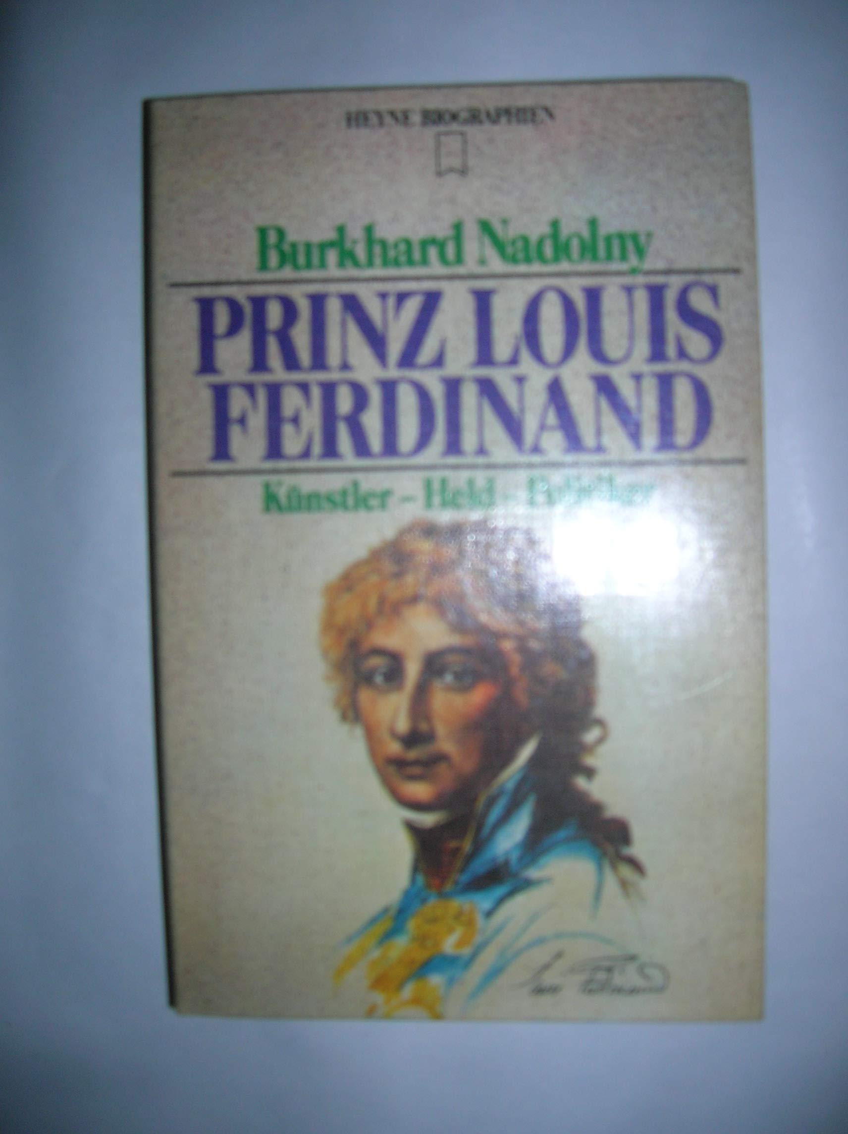 Prinz Louis Ferdinand. Künstler, Held, Politiker book