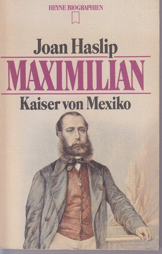 Maximilian Kaiser von Mexiko. Memories