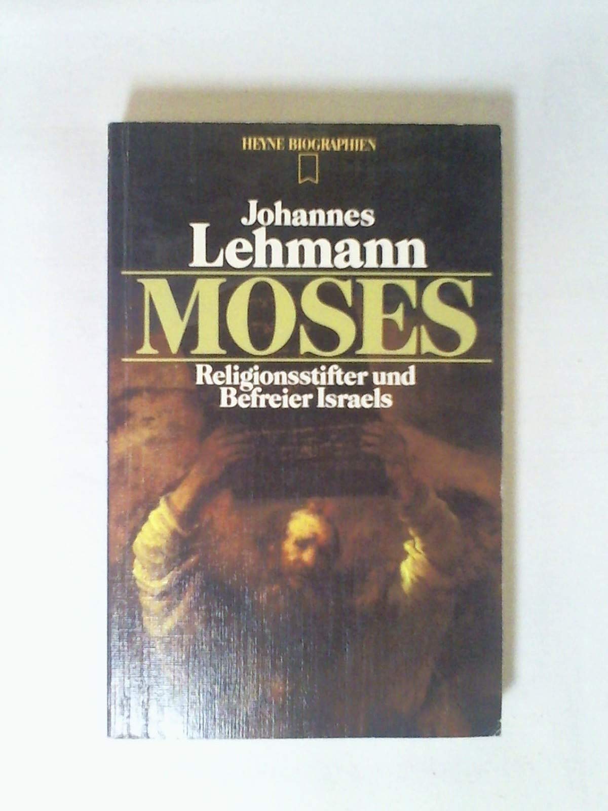 Moses. Religionsstifter und Befreier Israels. Politics & History