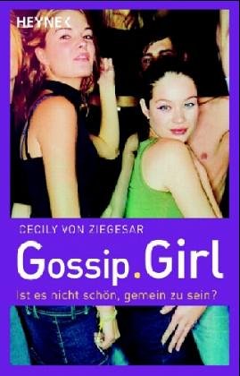 Gossip Girl 1: Ist es nicht schön, gemein zu sein? Fairy Tales & Legends