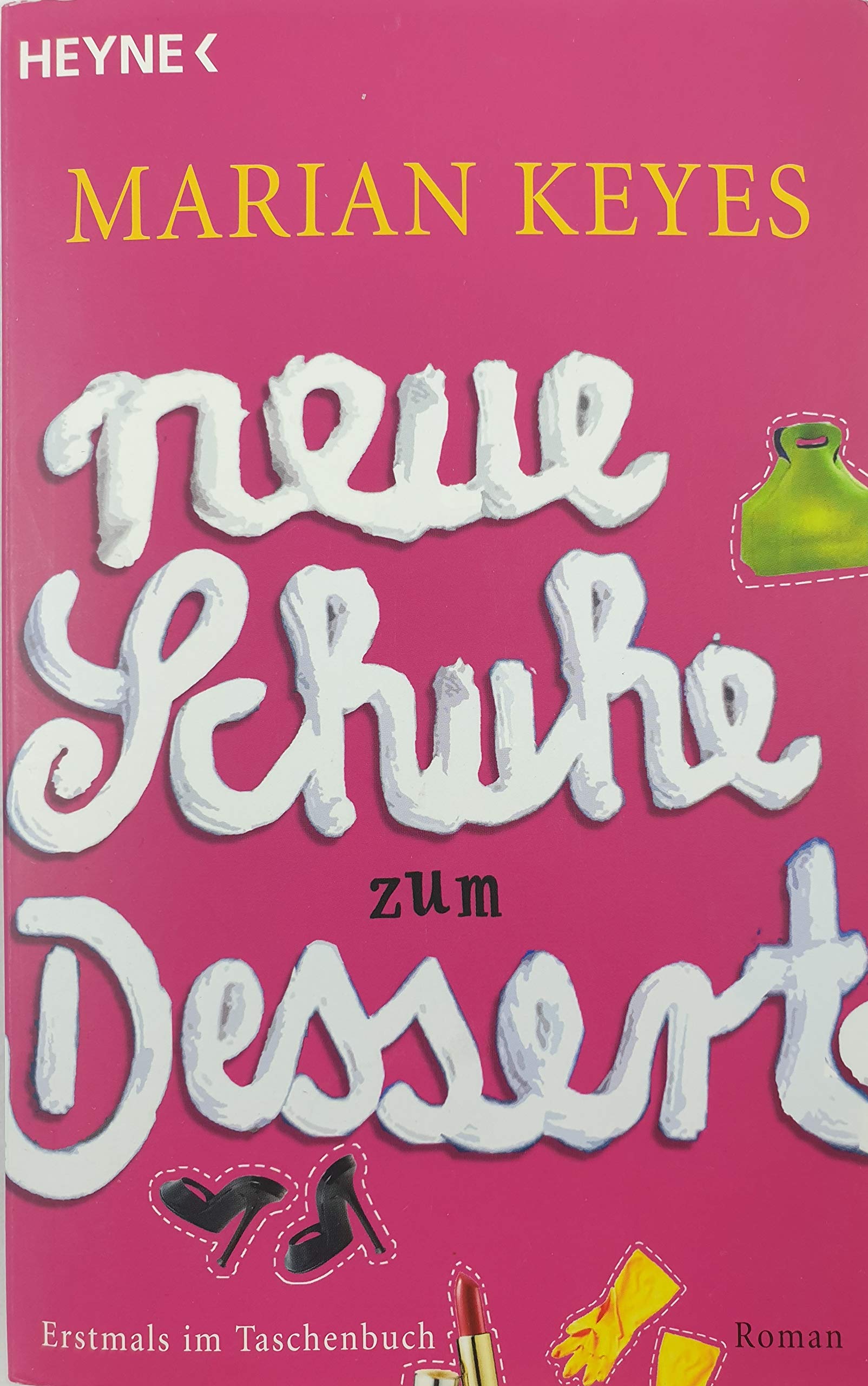 Neue Schuhe zum Dessert Humour & Satire