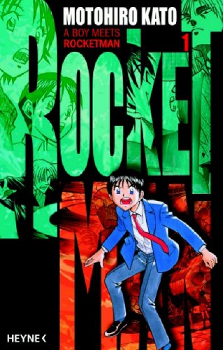 Rocketman: Band 1: A Boy Meets RocketMan Manga