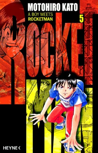 Rocketman: Band 5: A Boy Meets RocketMan Manga