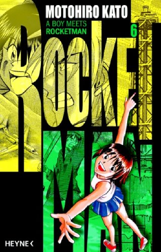 Rocketman: Band 6: A Boy Meets RocketMan Manga
