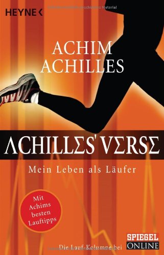 Achilles' Verse: Mein Leben als Läufer Memories
