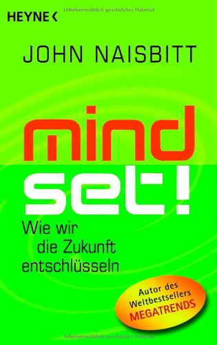 Mind Set!: Wie wir die Zukunft entschlüsseln Politics & History