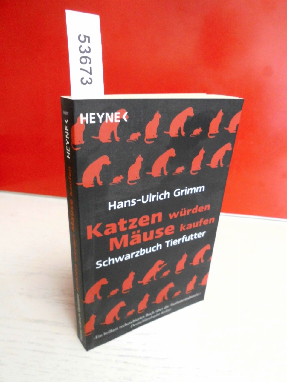 Katzen würden Mäuse kaufen: Schwarzbuch Tierfutter Mathematics