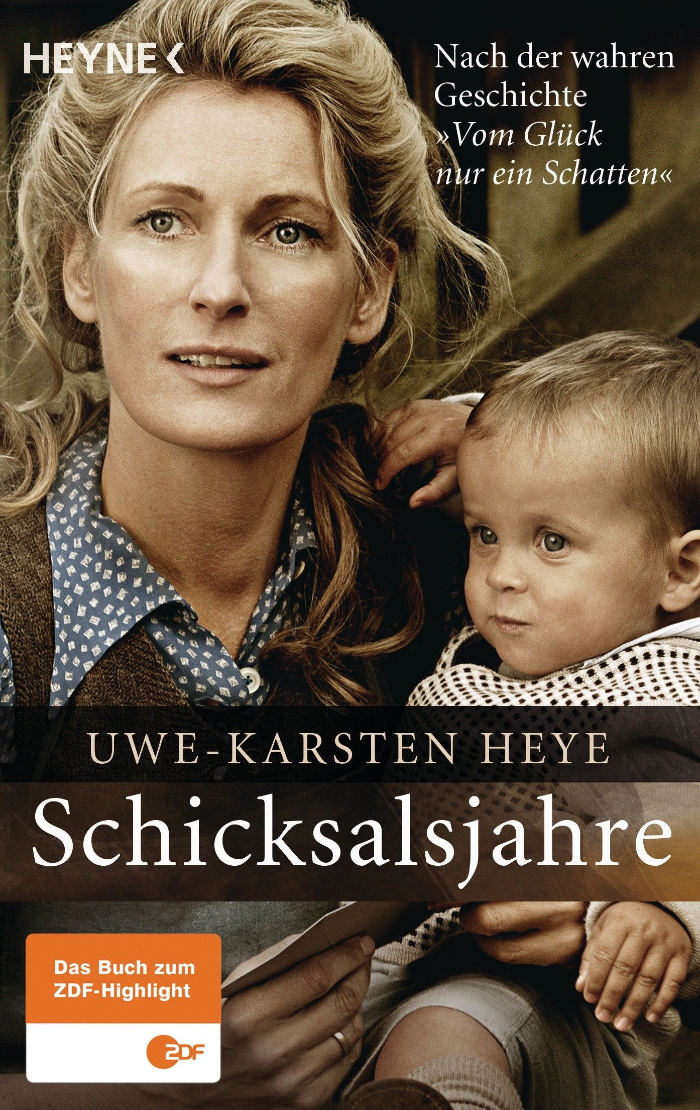 Schicksalsjahre: Nach der wahren Geschichte "Vom Glück nur ein Schatten" Books