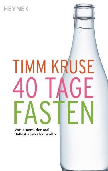 40 Tage Fasten: Von einem, der mal Ballast abwerfen wollte Politics & History