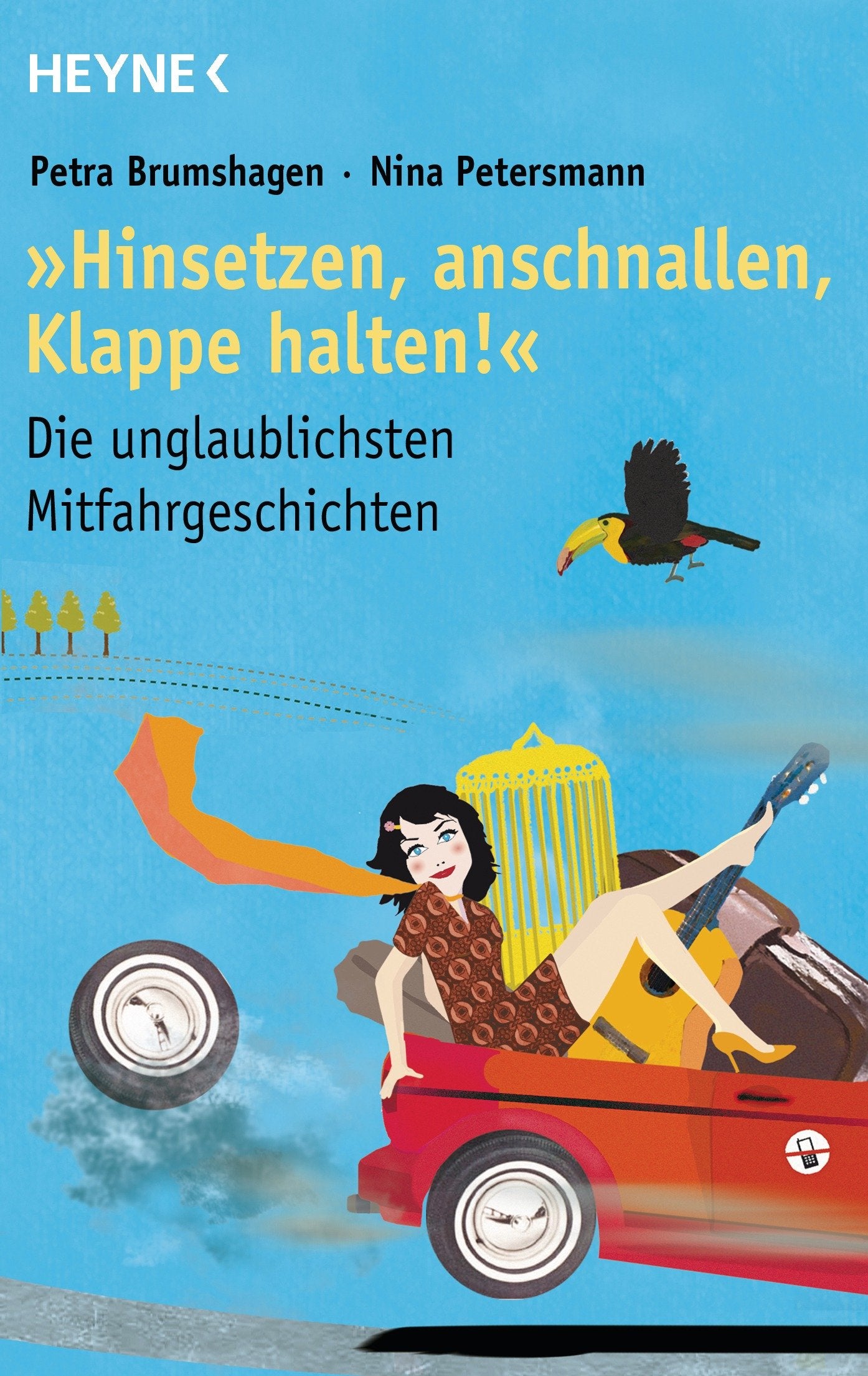 "Hinsetzen, anschnallen, Klappe halten!": Die unglaublichsten Mitfahrgeschichten Leisure, Home & Garden