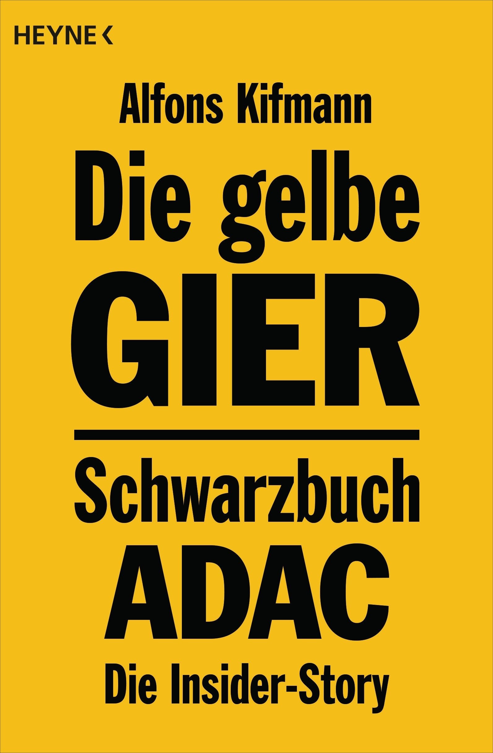 Product Image: Die gelbe Gier