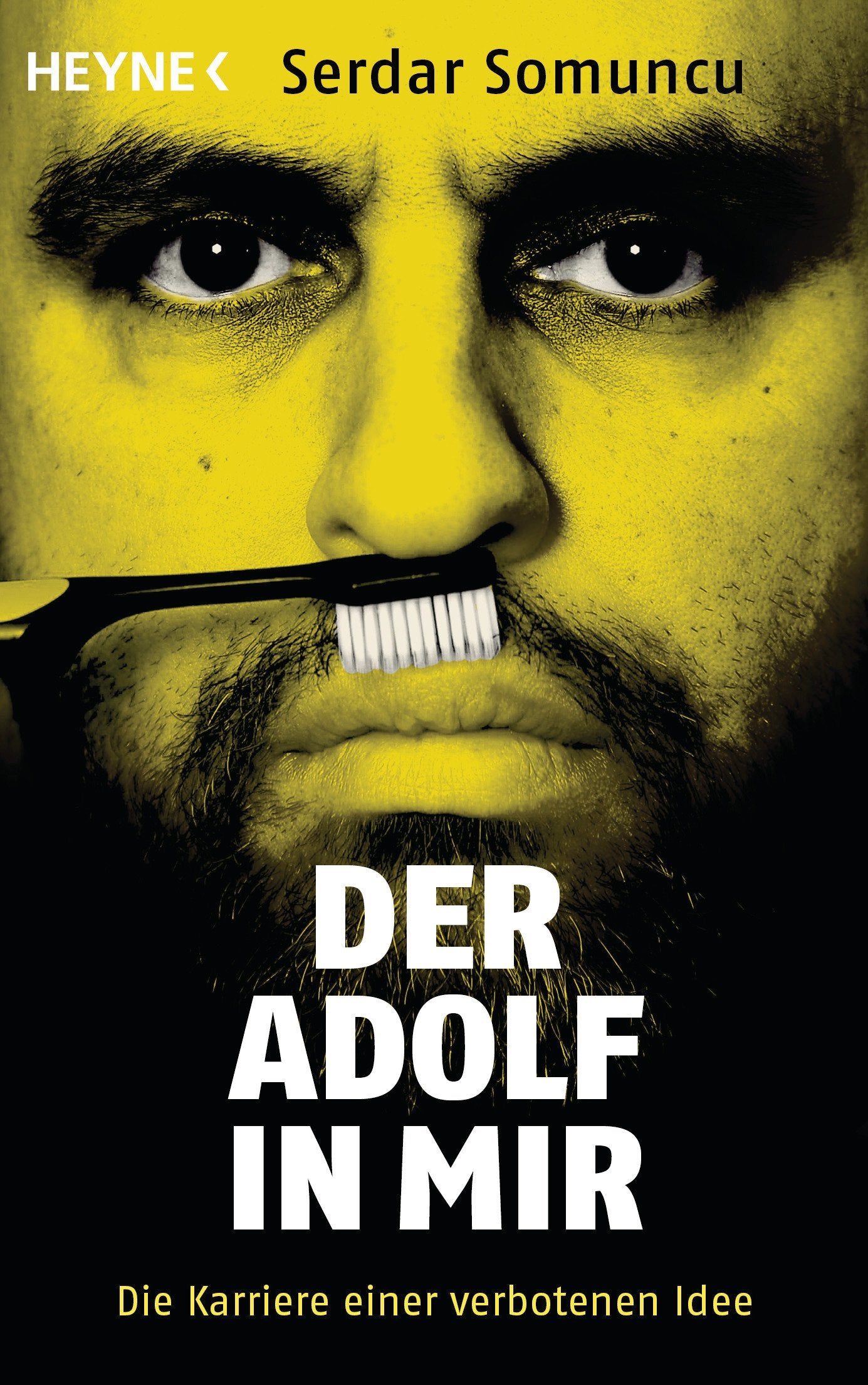 Der Adolf in mir: Die Karriere einer verbotenen Idee Memories