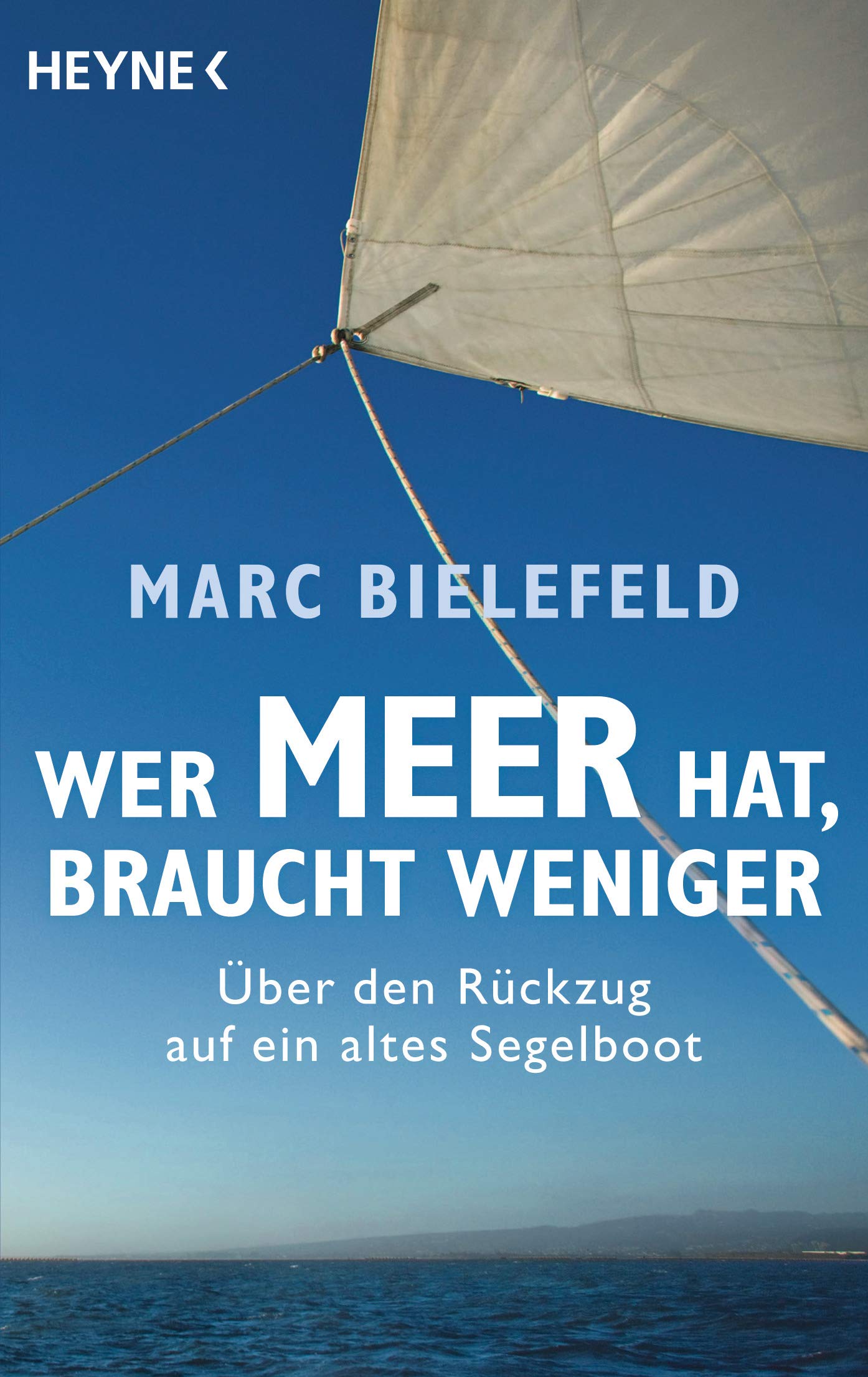 Wer Meer hat, braucht weniger: Über den Rückzug auf ein altes Segelboot Art & Literature