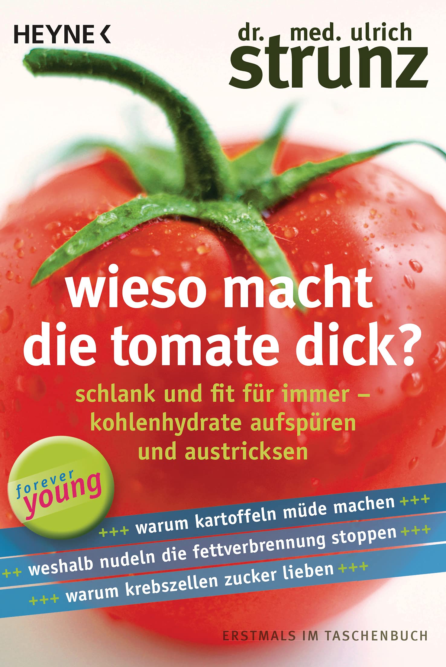Wieso macht die Tomate dick? Leisure, Home & Garden