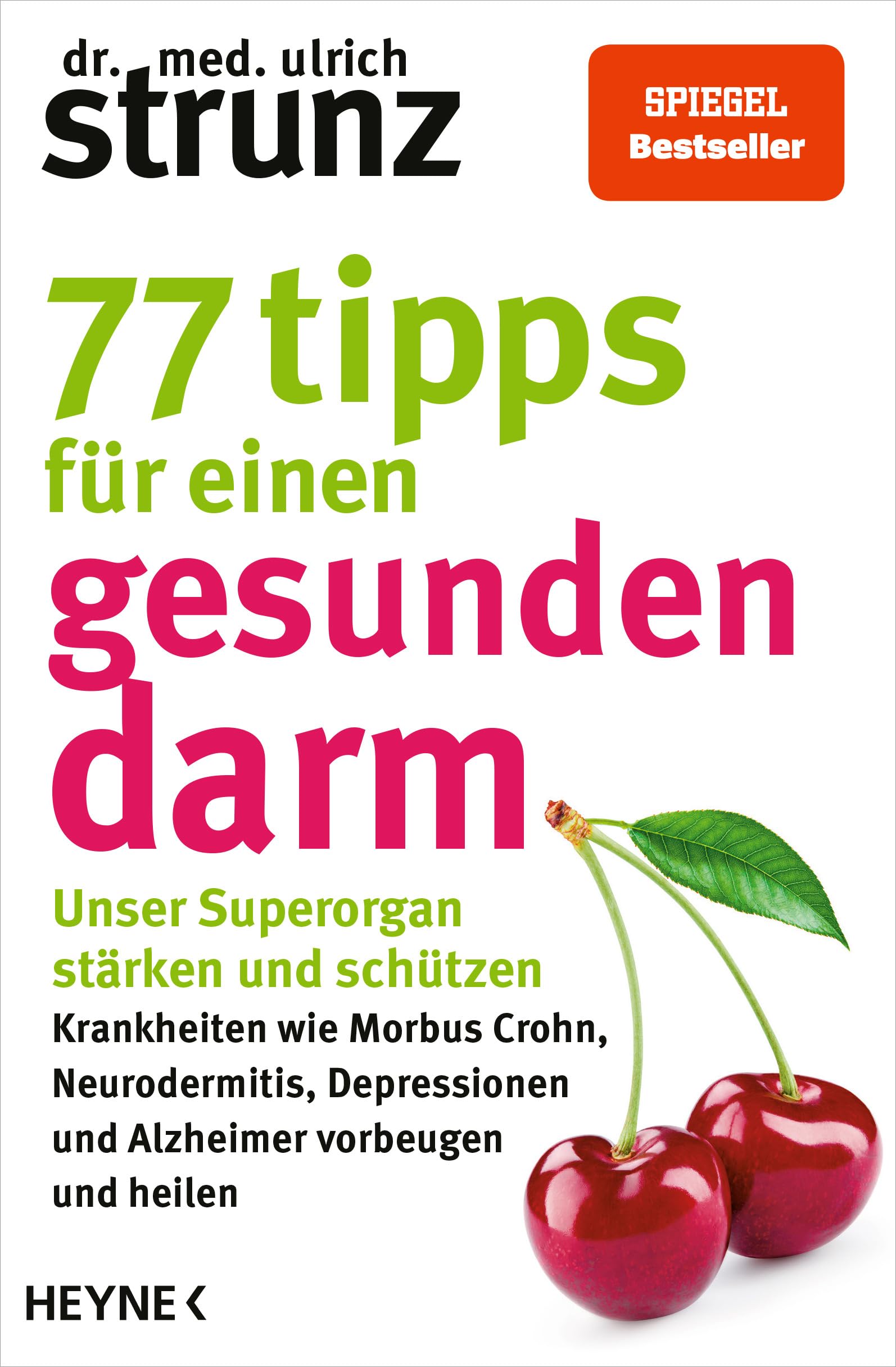 77 Tipps für einen gesunden Darm Medicine
