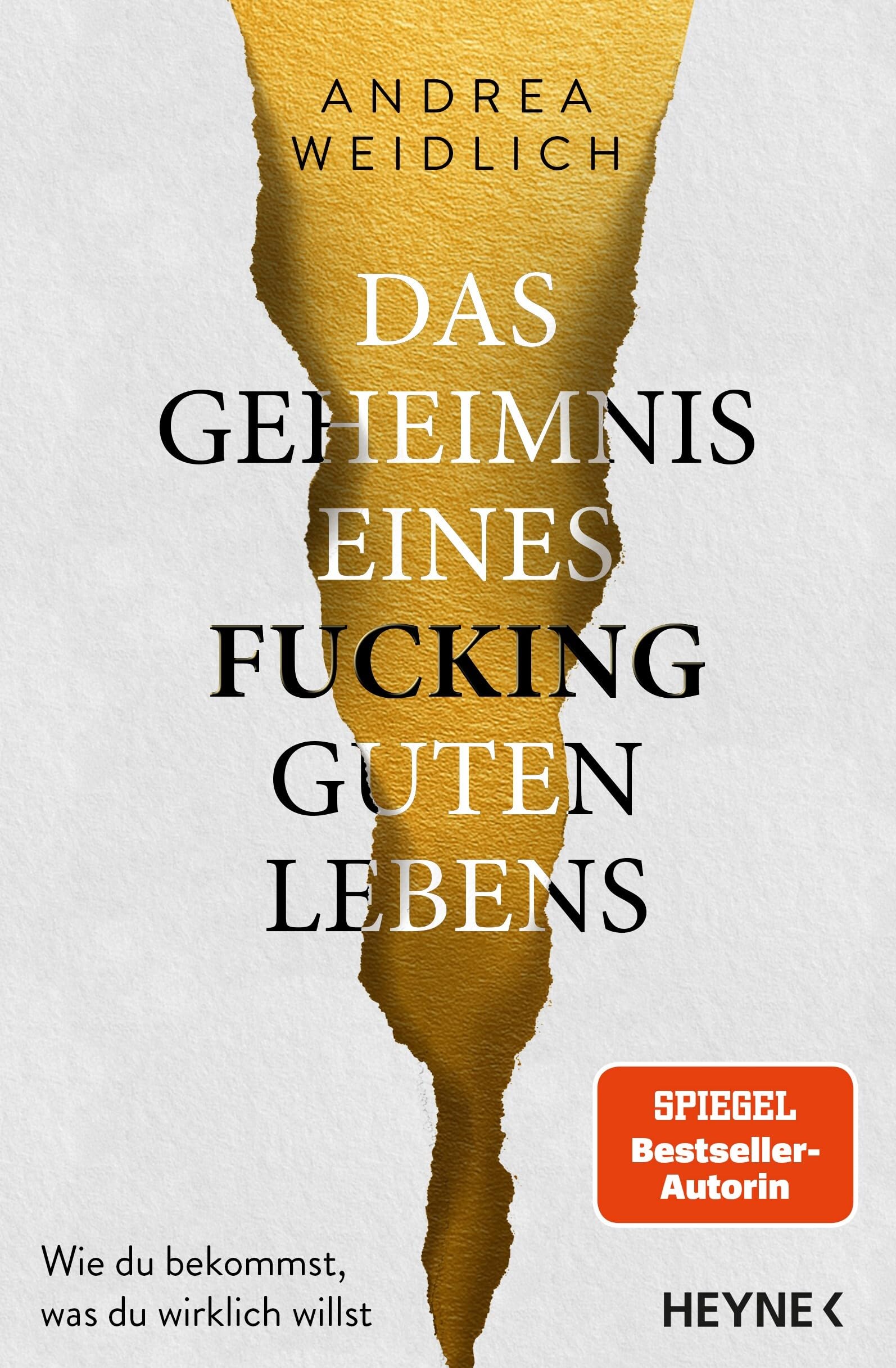 Das Geheimnis eines fucking guten Lebens Lifestyle