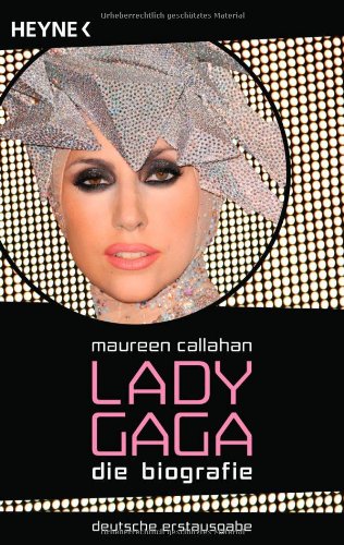 Lady Gaga: Die Biografie Art & Literature