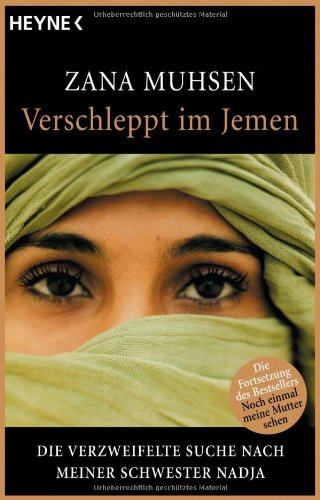 Verschleppt im Jemen: die verzweifelte Suche nach meiner Schwester Nadja Politics & Society