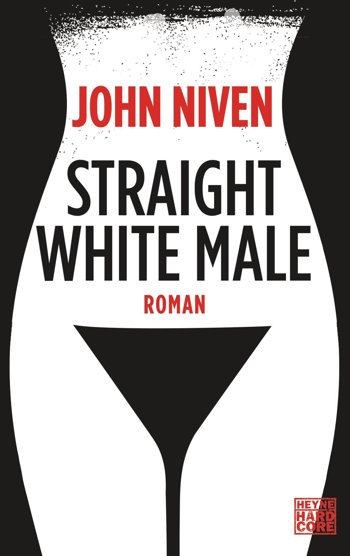 Straight White Male Humour & Satire