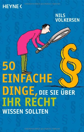 50 einfache Dinge, die Sie über Ihr Recht wissen sollten Books