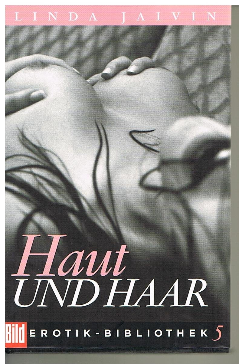 Haut und Haar. Bild Erotik-Bibliothek Band 5 Eroticism