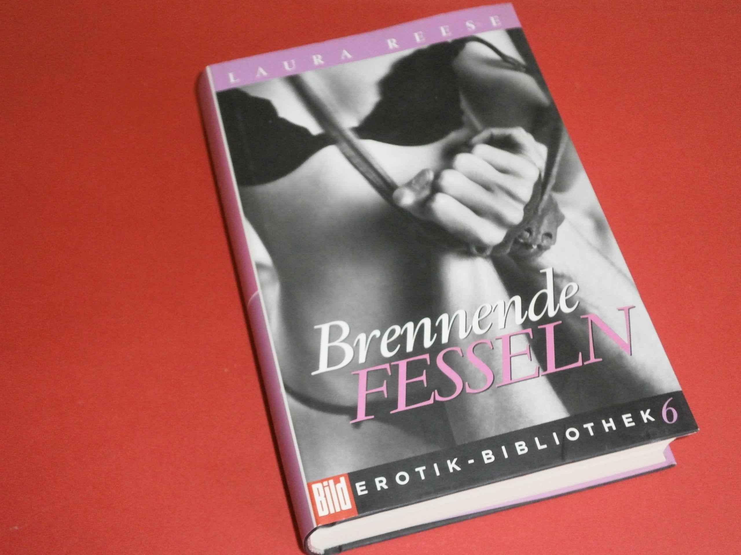 Brennende Fesseln. Bild Erotik-Bibliothek Band 6 Eroticism