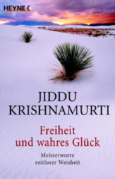 Freiheit und wahres Glück: Meisterworte zeitloser Weisheit Lifestyle