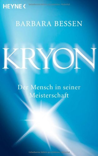Kryon: Der Mensch in seiner Meisterschaft Religion & Esotericism
