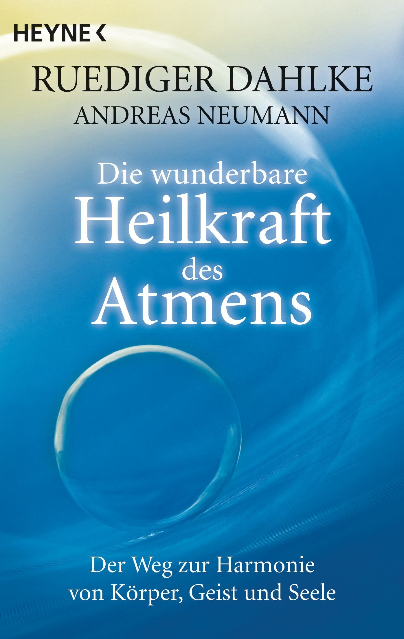 Die wunderbare Heilkraft des Atmens Medicine