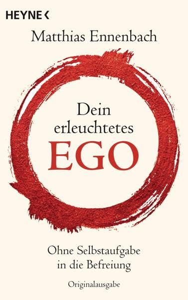 Dein erleuchtetes Ego Religion & Esotericism