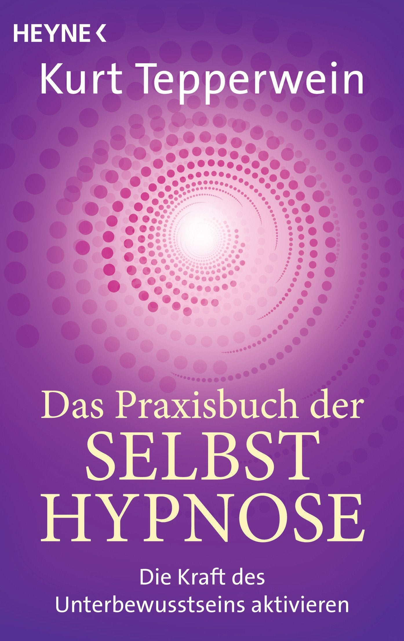 Product Image: Das Praxisbuch der Selbsthypnose